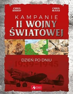 Kampanie II wojny światowej - Bishop Chris, Chris McNab