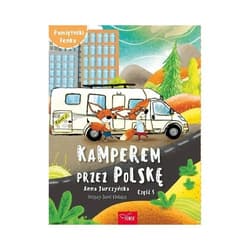 Kamperem przez Polskę Część 5 - Anna Jurczyńska