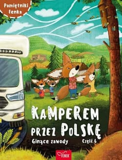 Kamperem przez Polskę Ginące zawody Część 6 - Anna Jurczyńska