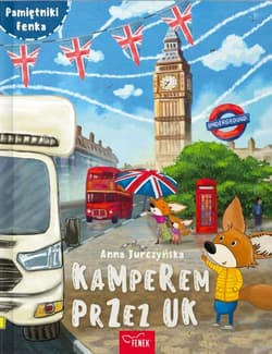 Kamperem przez UK. Pamiętniki Fenka - Anna Jurczyńska
