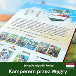 Galeria - zdjęcie nr. 2 - Kamperem przez Węgry. Pamiętniki Fenka