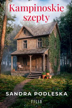 Kampinoskie szepty - Sandra Podleska