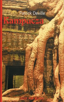 Kampucza - Patrick Deville