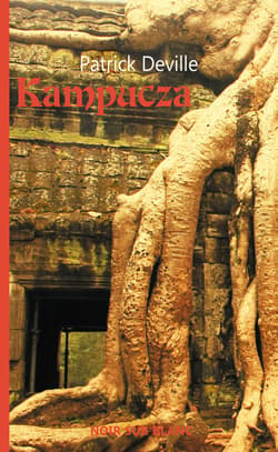 Kampucza - ebook - Patrick Deville