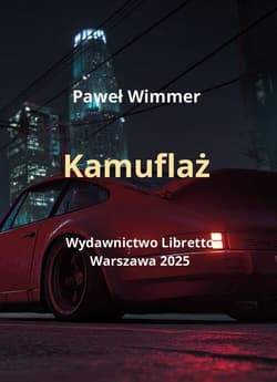 Kamuflaż - Paweł Wimmer