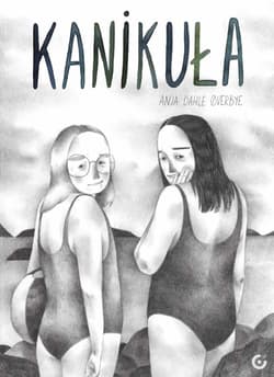 Kanikuła - Dahle Overbye Anja