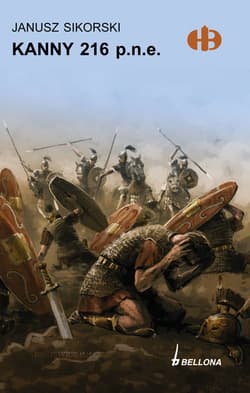 Kanny  216 p.n.e. - Janusz Sikorski