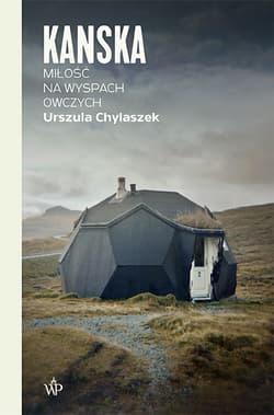 Kanska Miłość na Wyspach Owczych - Urszula Chylaszek