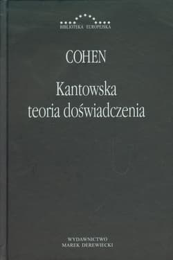 Kantowska teoria doświadczenia - Hermann Cohen