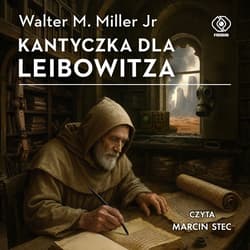 Kantyczka dla Leibowitza - audiobook