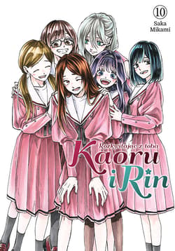 Kaoru i Rin. Rozkwitając z tobą. Tom 10 - Saka Mikami
