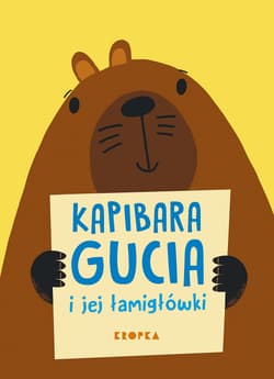 Kapibara Gucia i jej łamigłówki - Opracowanie Zbiorowe