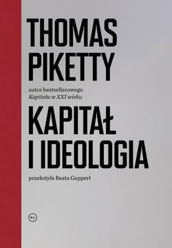 Kapitał i ideologia - Thomas Piketty