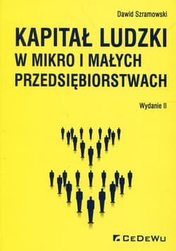 Kapitał ludzki w mikro i małych przedsiębiorstwach