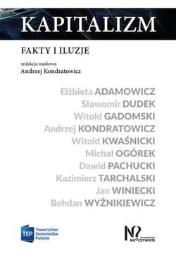 Kapitalizm Fakty i iluzje