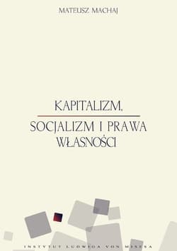 Kapitalizm socjalizm i prawa własności