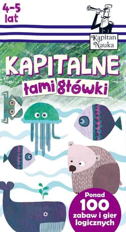 Kapitalne łamigłówki 4-5 lat