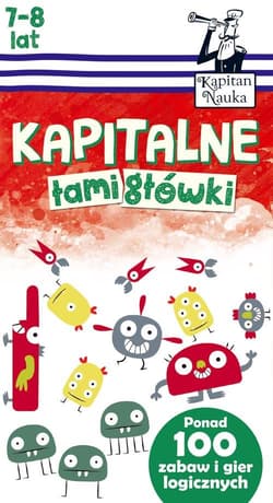 Kapitalne łamigłówki (7-8 lat)