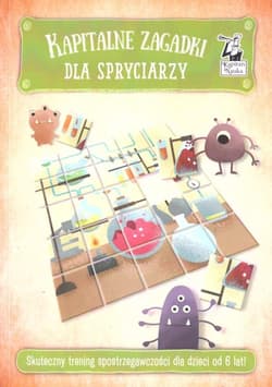 Kapitalne zagadki dla spryciarzy Kapitan Nauka - Praca zbiorowa