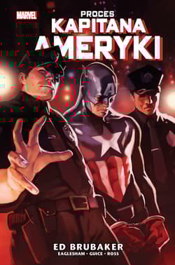 Kapitan Ameryka. Proces Kapitana Ameryki. Tom 7 - Dale Eaglesham, Ed Brubaker