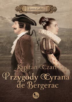 Kapitan Czart Przygody Cyrana de Bergerac - Louis Gallet