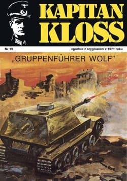 Kapitan Kloss. Gruppenfuehrer Wolf - ebook - Andrzej Zbych, Mieczysław Wiśniewski