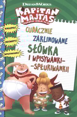 Kapitan Majtas Cudacznie zaklinowane słówka i wpisywanki-spłukiwanki - Dewin Howie