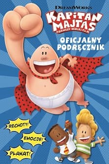 Kapitan Majtas Oficjalny podręcznik - Howard Kate