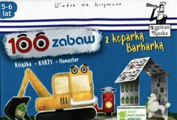 Kapitan Nauka 100 zabaw z koparką Barbarką 5-6 lat