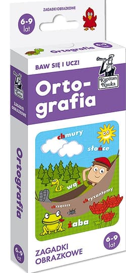 Kapitan Nauka. Ortografia 6-9 lat. Zagadki - Diana Tomaszewska