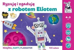 Kapitan Nauka Rysuję i zgaduję z robotem Eliotem - Bożena Dybowska, Anna Grabek