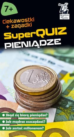 Kapitan Nauka SuperQuiz Pieniądze