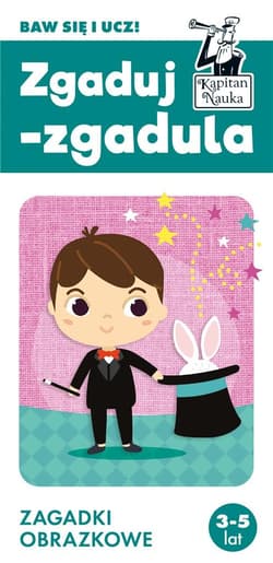 Kapitan Nauka Zgaduj-zgadula Zagadki obrazkowe 3-5 lat - Sobkowiak Monika