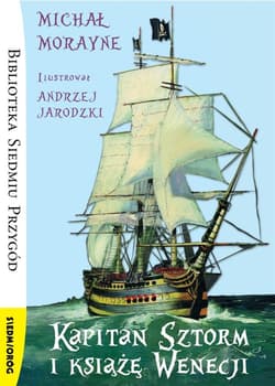 Kapitan Sztorm i książę Wenecji - Michał Morayne