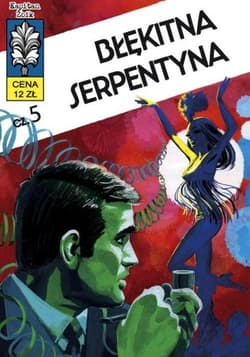 Kapitan Żbik 14. Błękitna serpentyna - Krupka Władysław, Rosiński Grzegorz