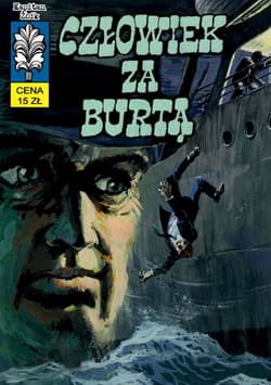 Kapitan Żbik Człowiek za burtą Część 1 - Krupka Władysław