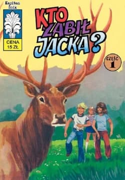 Kapitan Żbik Kto zabił Jacka? Część 1 - Krupka Władysław