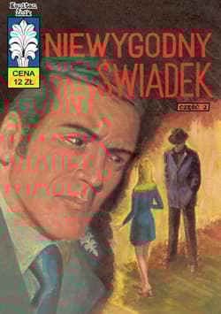 Kapitan Żbik Niewygodny świadek Część 2 - Bogusław Polch, Krupka Władysław