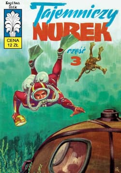 Kapitan Żbik Tajemniczy nurek Część 3 - Wróblewski Jerzy