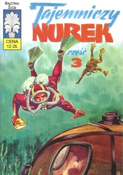 Kapitan Żbik Tajemniczy nurek Część 3 - Wróblewski Jerzy