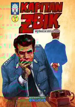 Kapitan Żbik Wydanie zbiorcze Tom 1