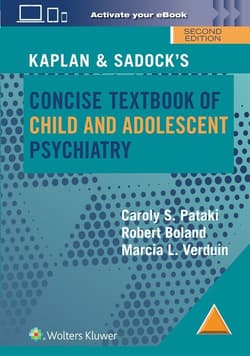 Kaplan & Sadock’s Concise Textbook of Child and Adolescent Psychiatry - Caroly S. Pataki
