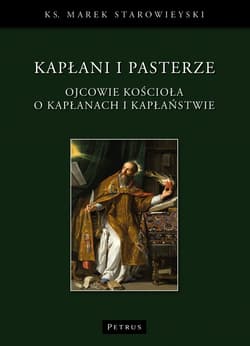 Kapłani i pasterze - Marek Starowieyski
