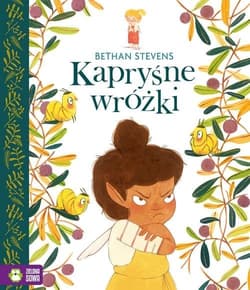 Kapryśne wróżki - Bethan Stevens
