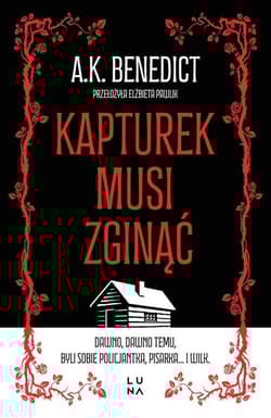 Kapturek musi zginąć