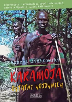 Karamoja Ostatni Wojownicy