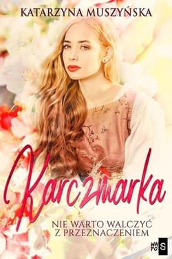 Karczmarka - Katarzyna Muszyńska