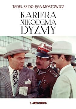 Kariera Nikodema Dyzmy - Dołęga-Mostowicz Tadeusz