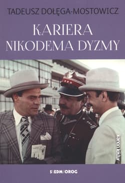 Kariera Nikodema Dyzmy - Dołęga-Mostowicz Tadeusz