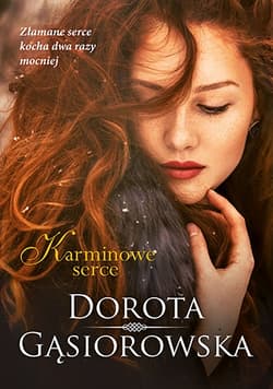 Karminowe serce (2023) - Dorota Gąsiorowska